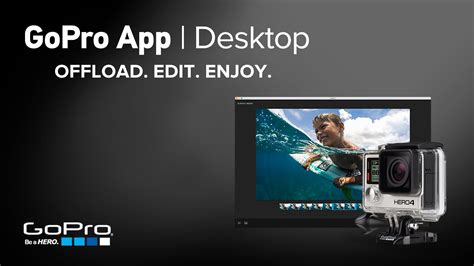 gopro desktop app|More.